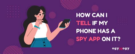 How can I tell if my phone has a spy app on it?